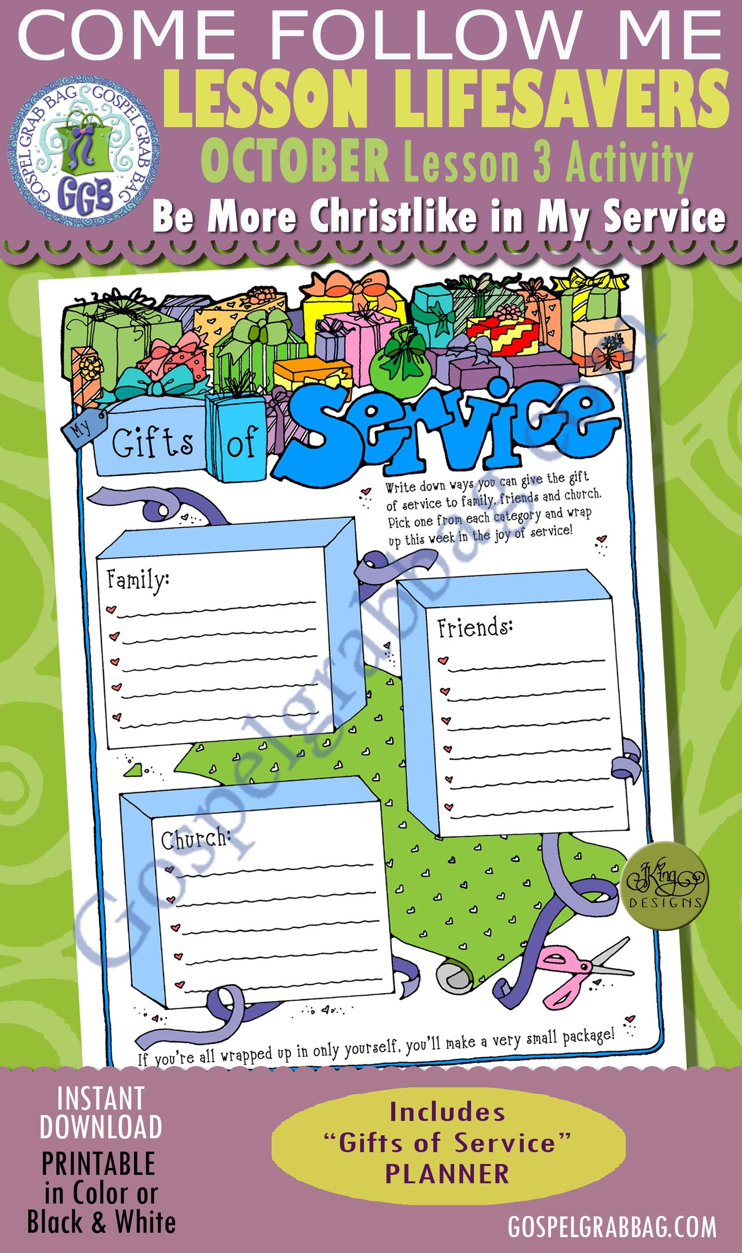 SERVICE Activity: Gifts of Service planner $1.75 OCTOBER Lesson 3 Come Follow Me "How can I become more Christlike in my service to others?" ACTIVITY: Gifts of Service planner