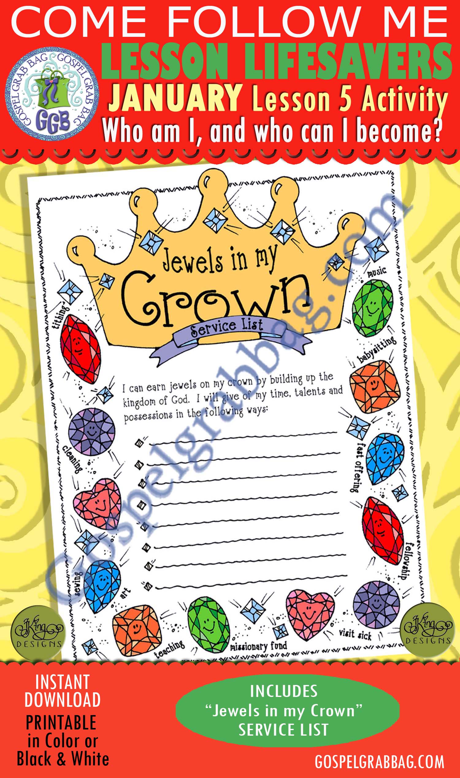 SERVICE Activity: Jewels in My Crown Service List $1.75 January Lesson 5 Come, Follow Me "Who am I, and who can I become?" Young Women, Sunday School