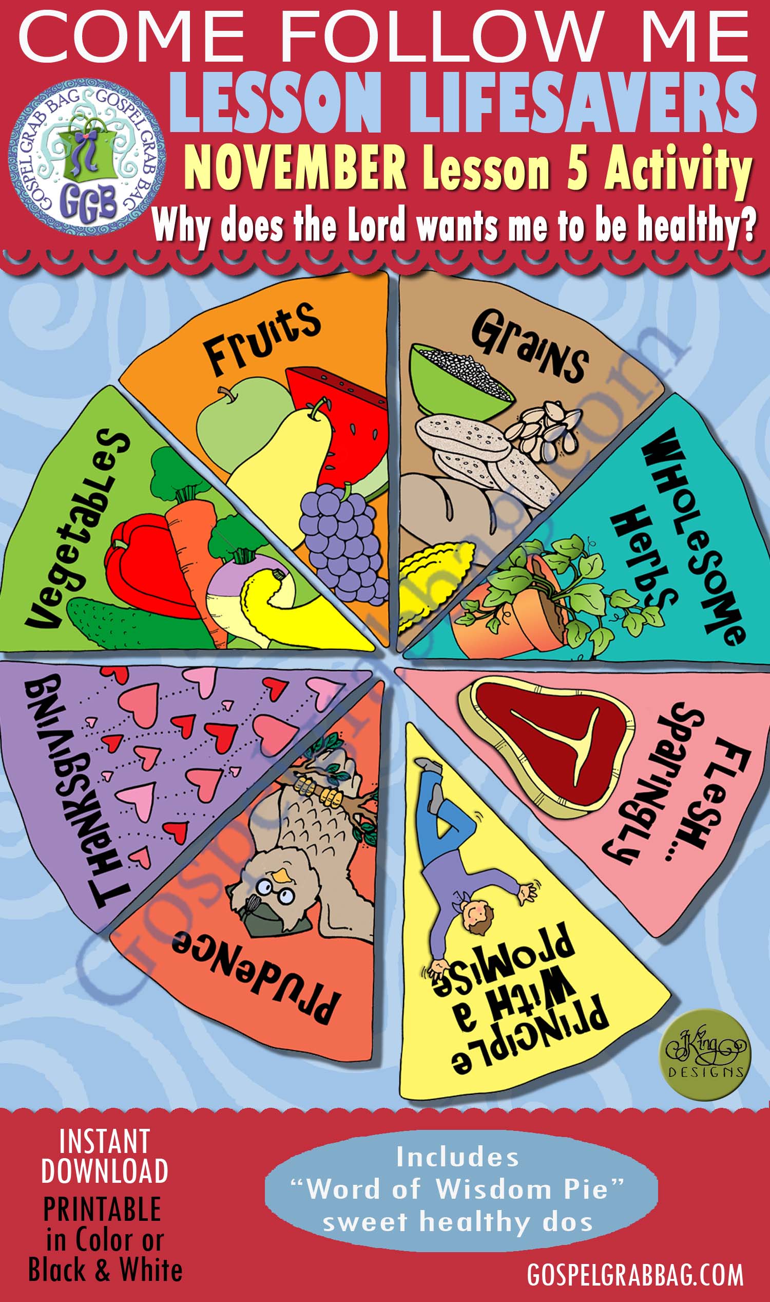 WORD OF WISDOM: PIE Sweet Ideas for Staying Healthy $3.50 November Lesson 5 Come Follow Me "Why does the Lord want me to be healthy?" Young Women, Sunday School