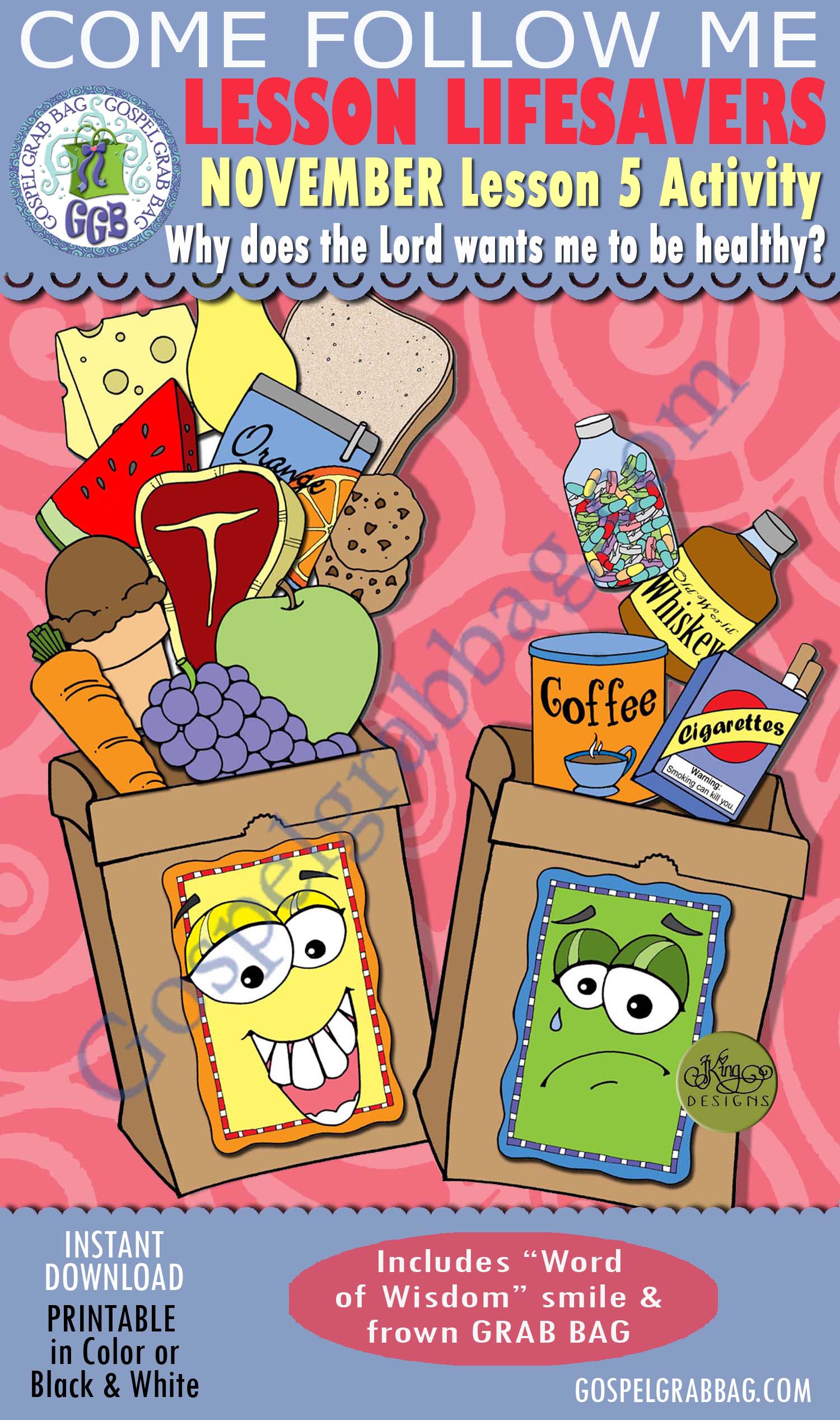 November Lesson 5 "Why does the Lord want me to be healthy?"