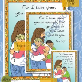 John 13:15 Jesus Teaches Me to Choose the Right