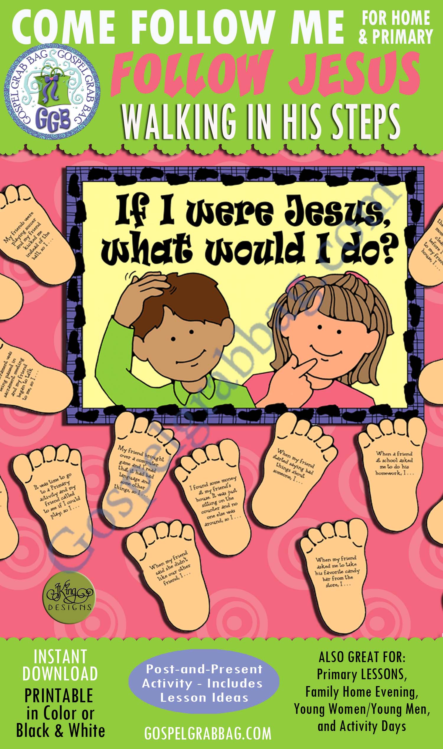 FOLLOW JESUS Activity: If I Were Jesus, What Would I Do? show-and-tell - walking in His steps $3.50 Post-and-Present Activity: If I Were Jesus, What Would I Do?