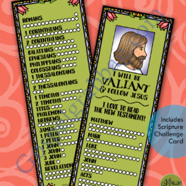 NEW TESTAMENT bookmark “I will be valiant and follow Jesus.” Reading the scriptures to learn of Jesus – Come, Follow Me