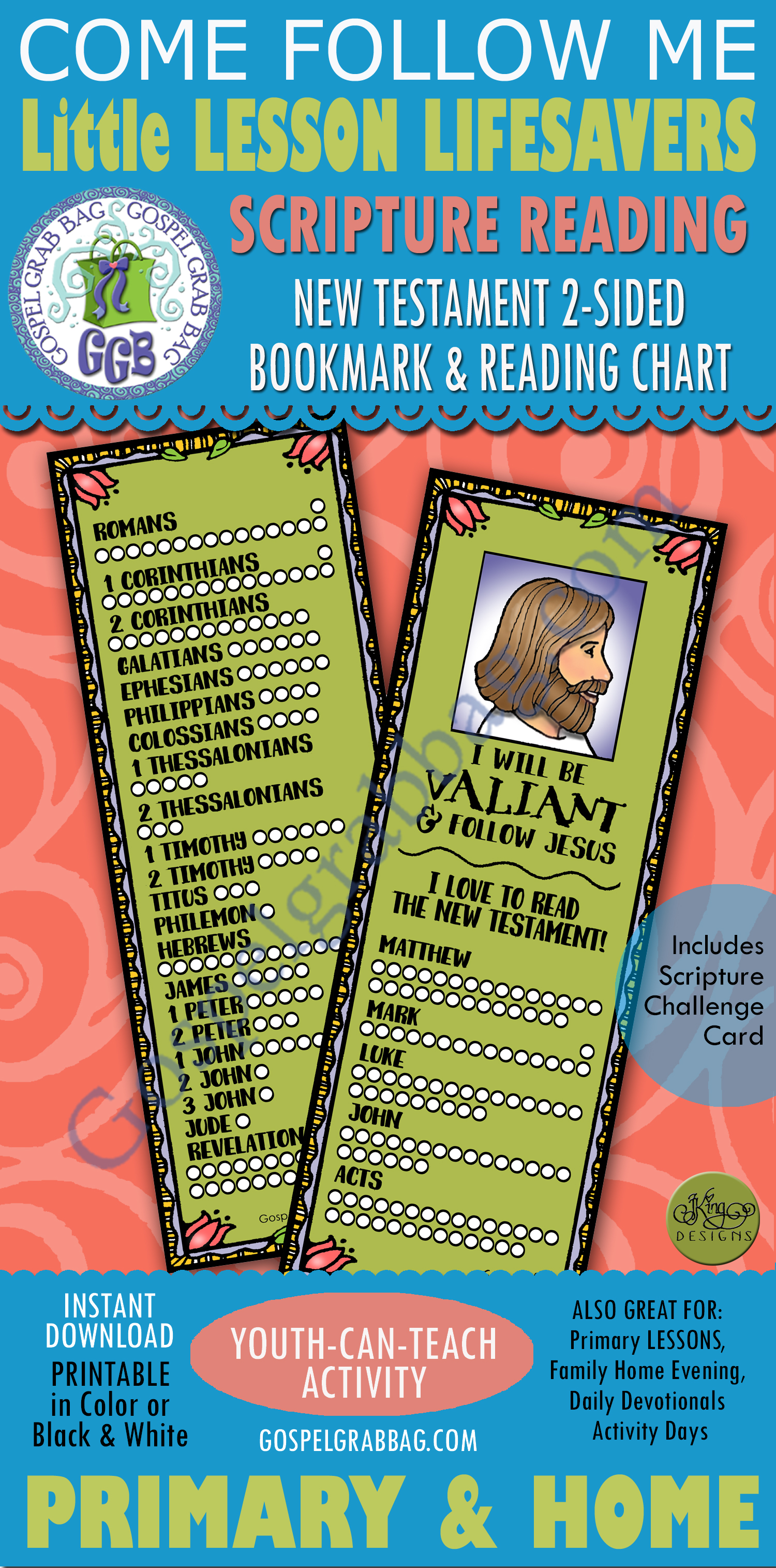 SCRIPTURES Activity: Memorize books of New Testament bookmark New Testament bookmark “I Will be valiant and follow Jesus.”