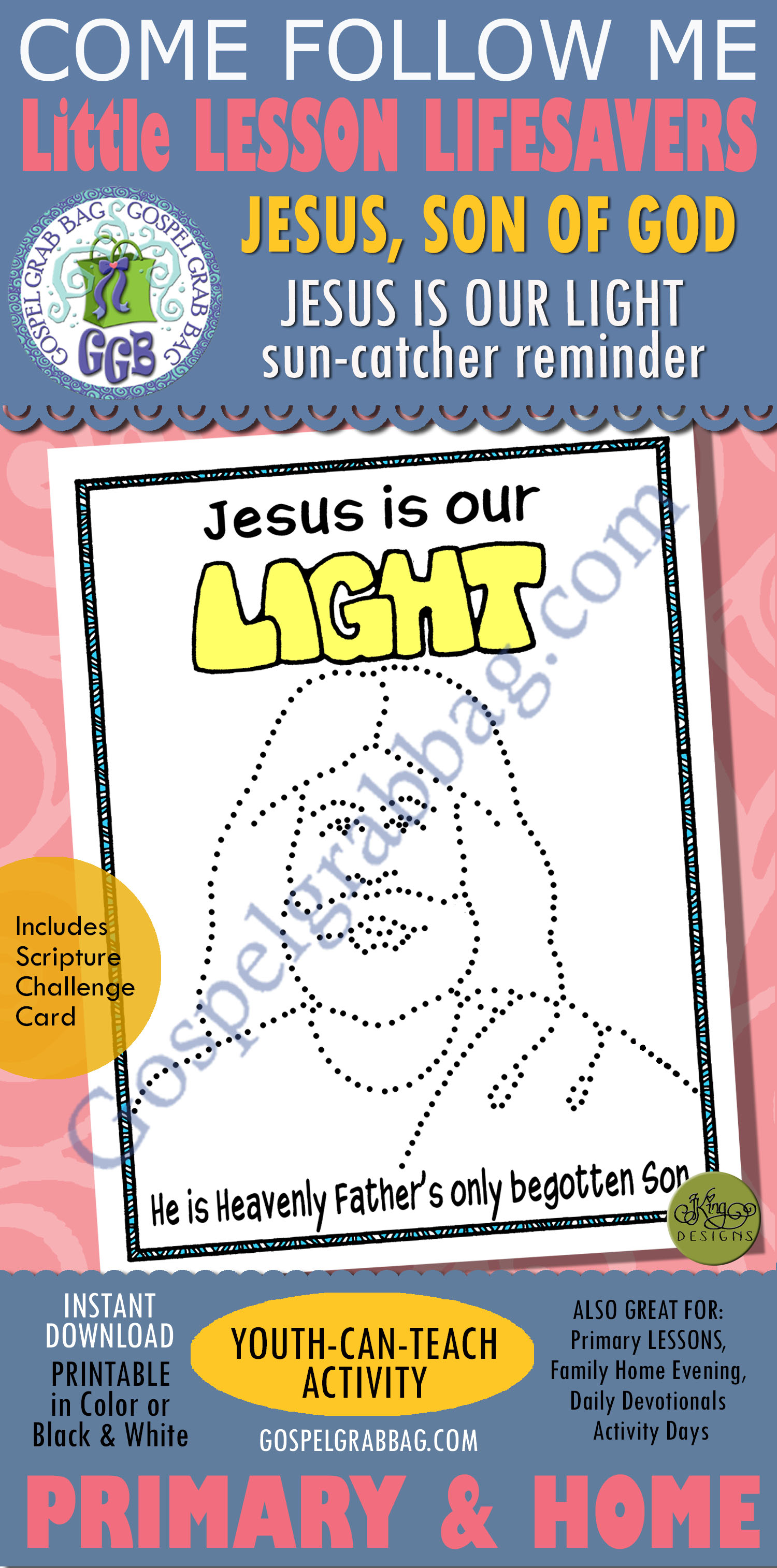 GODHEAD: Jesus Is Heavenly Father's Son Activity: Jesus Is Our Light sun-catcher Jesus Is Our Light” Sun-catcher