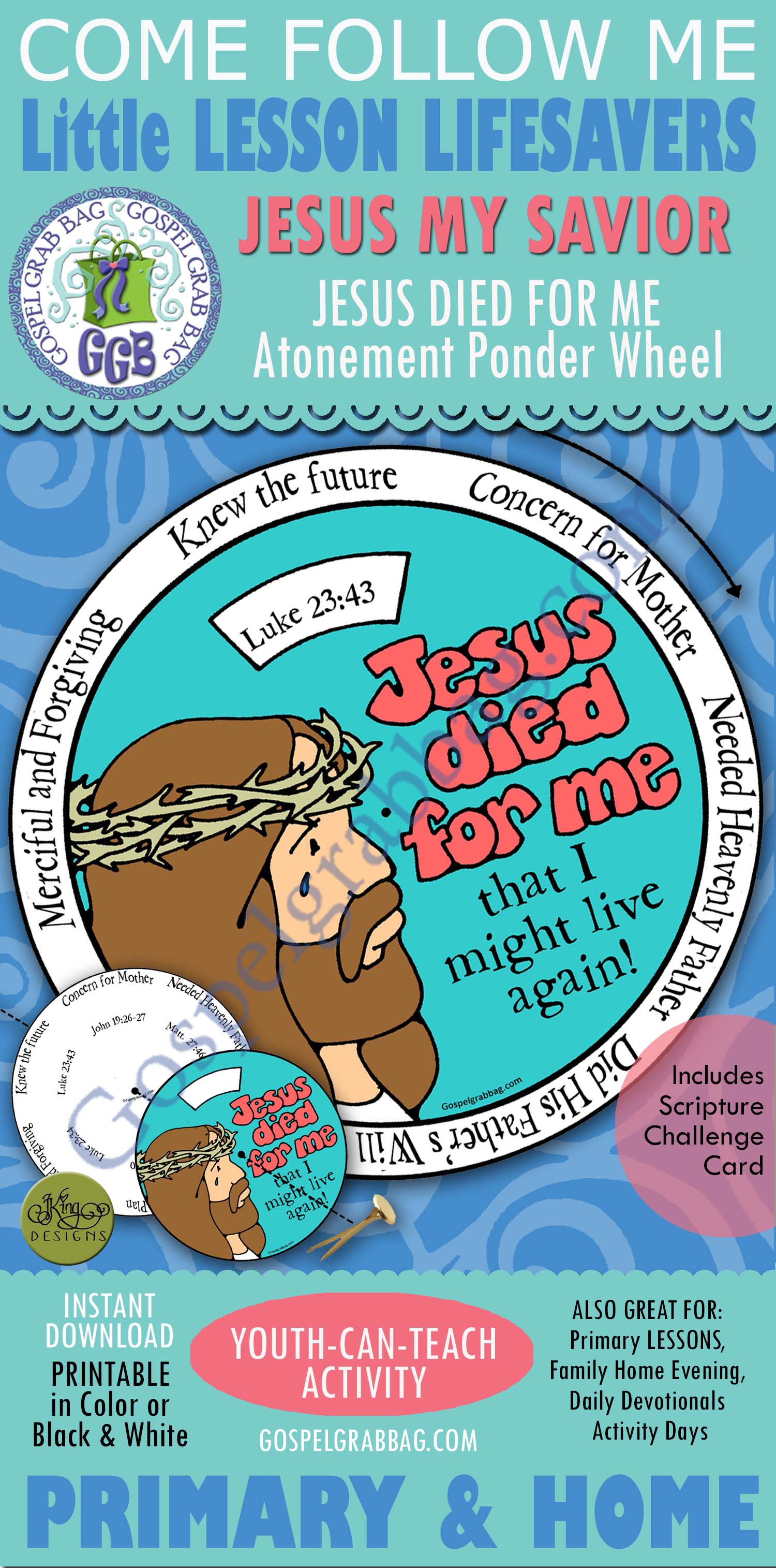 Jesus died for me that I might live again! ATONEMENT PONDER WHEEL