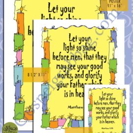 Matthew 5:16 Let Your Light Shine