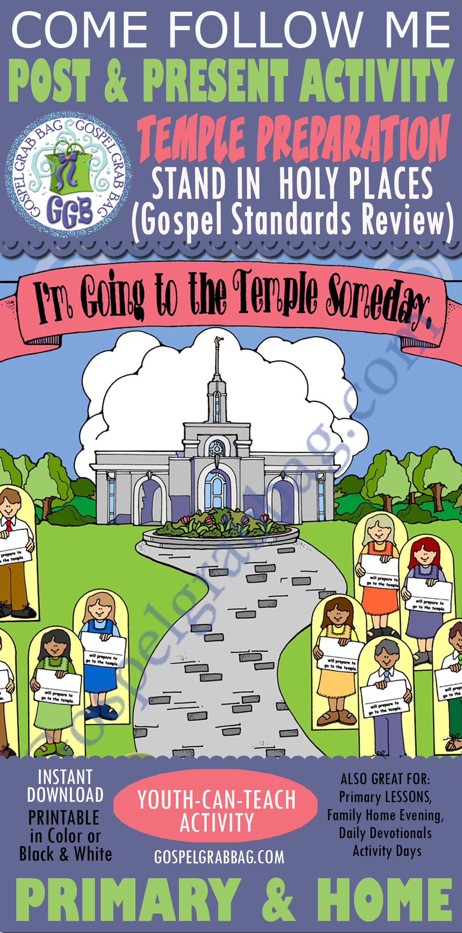 POST-AND-PRESENT Activity STAND IN HOLY PLACES My Gospel Standards Review & doorknob sign)