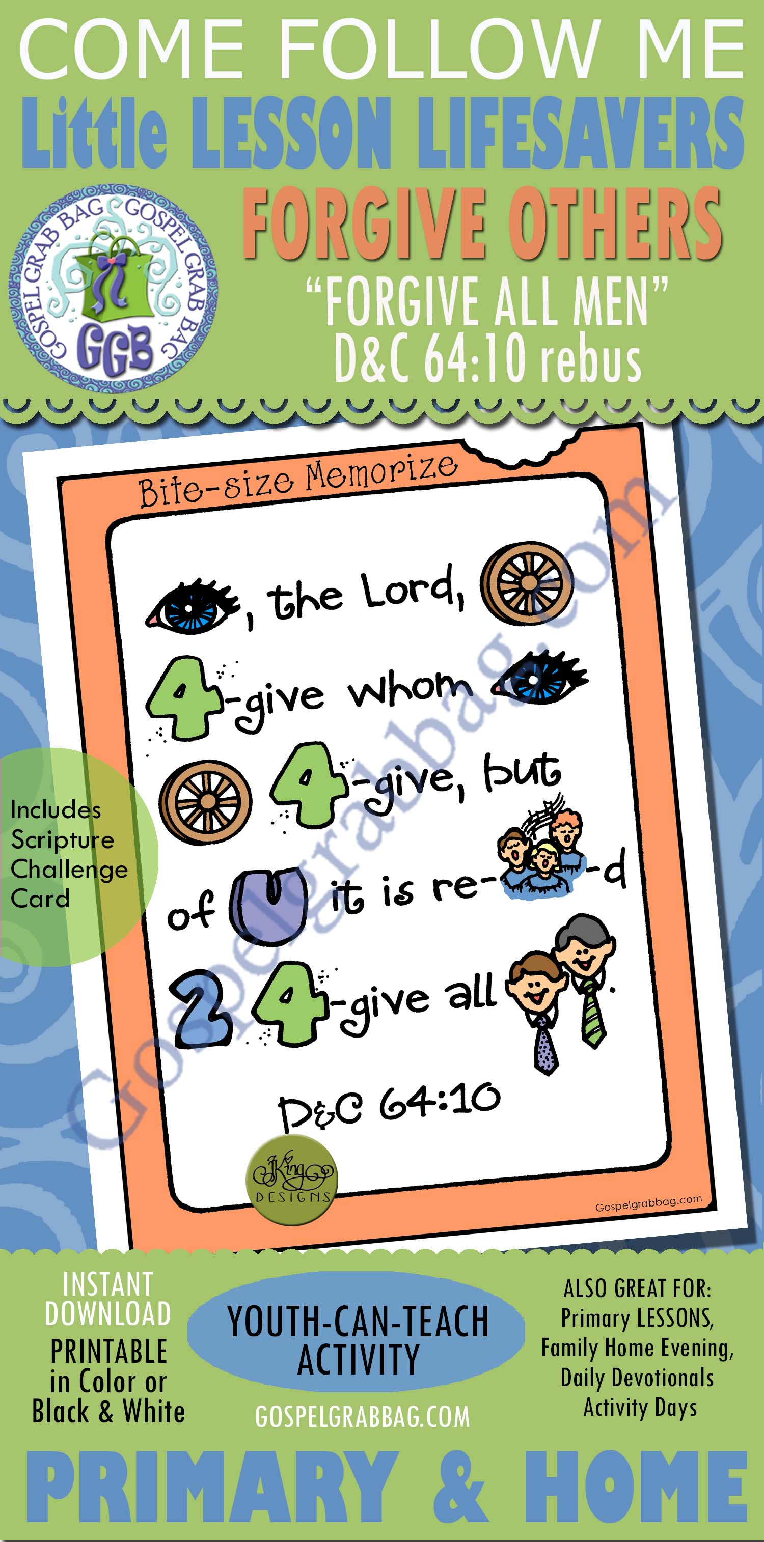 LESSON LIFESAVER Activity Bite-size Memorize (Rebus) Doctrine and Covenants 64:10