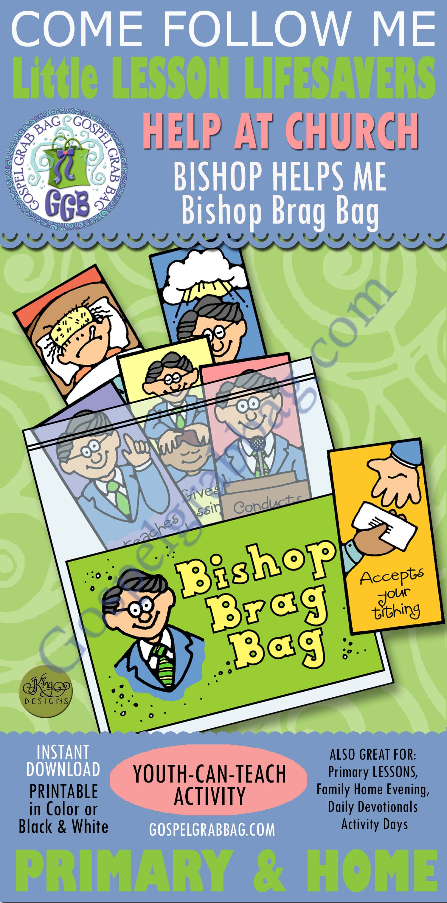 I Can Help at Church Bishop Helps Me (bishop brag bag)