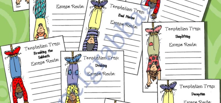 Temptation Traps and Escapes Brainstorm LESSON LIFESAVER ACTIVITY