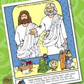 Jesus’s Birth – Jesus Christ Is Heavenly Father’s Son – poster or coloring page