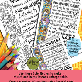 JESUS CHRIST ColorQuote “When Christ becomes our constant companion, it will make our whole day different  …” COME FOLLOW ME, Young Women, family home evening