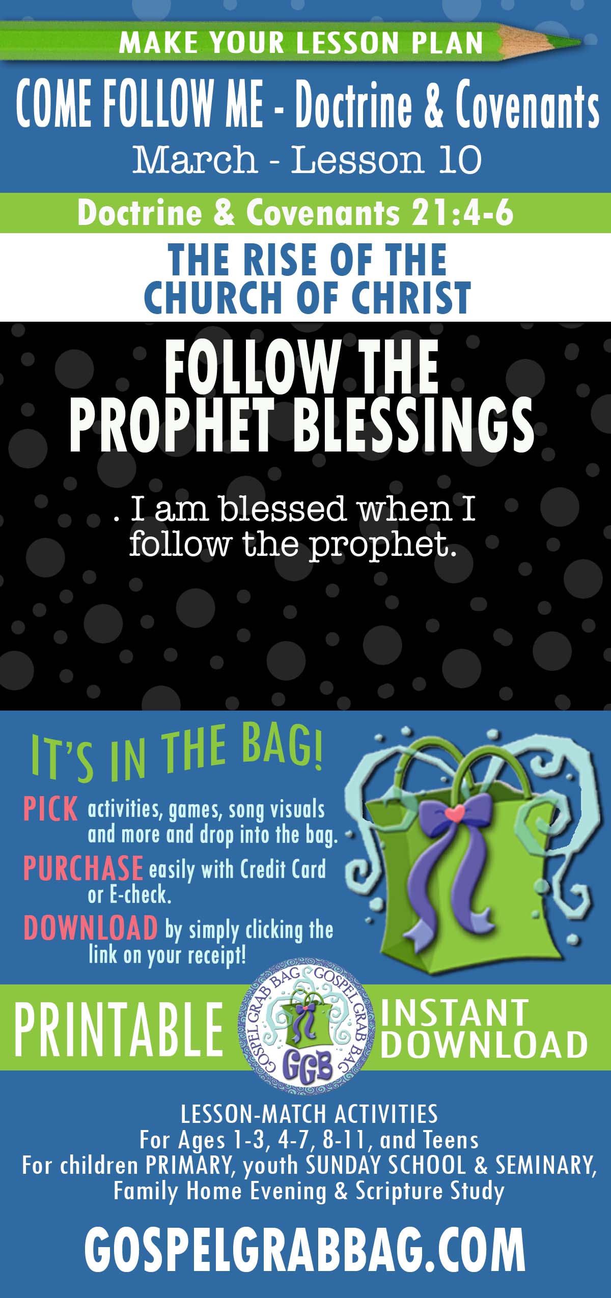 Lesson Activities and Song Visuals For "I am blessed when I follow the prophet." 