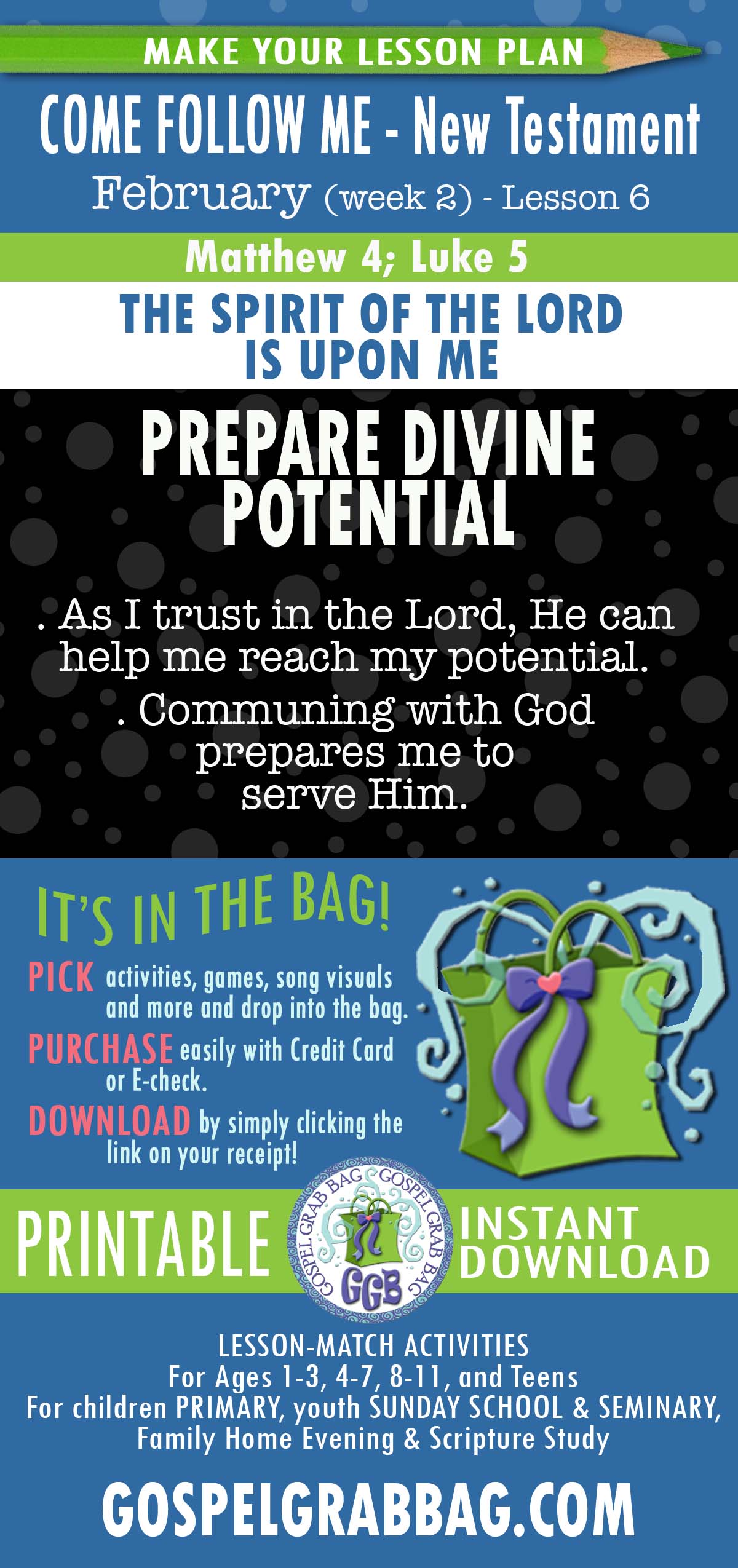 Lesson Ideas for "As I trust in the Lord, He can help me reach my divine potential."