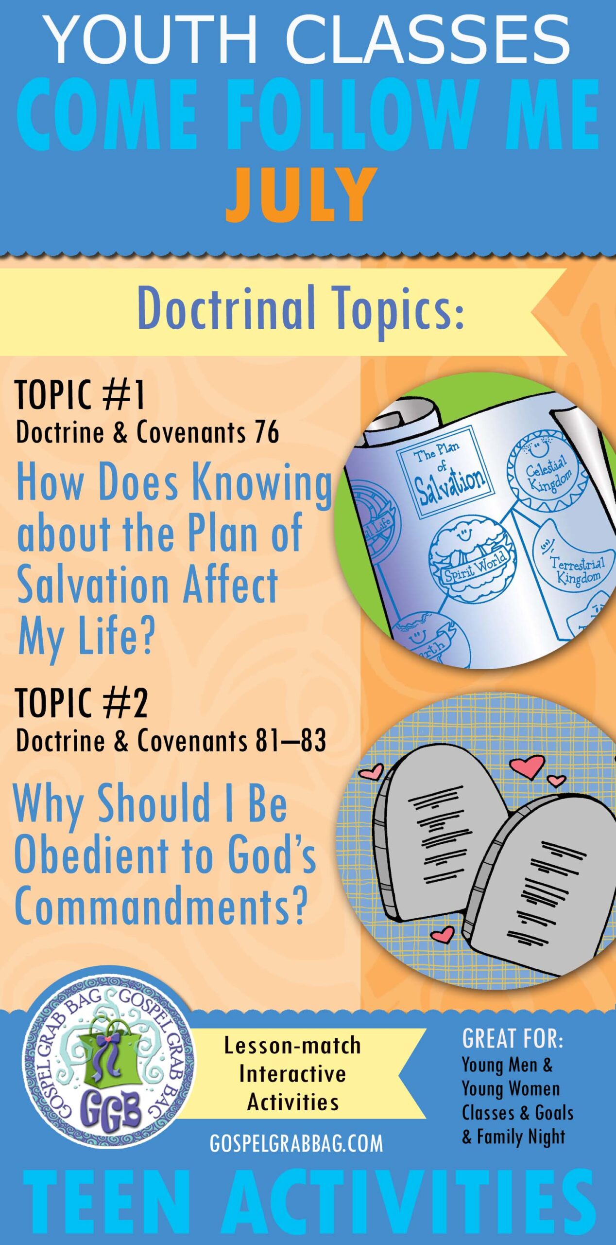 JULY Youth Doctrinal Classes ACTIVITIES