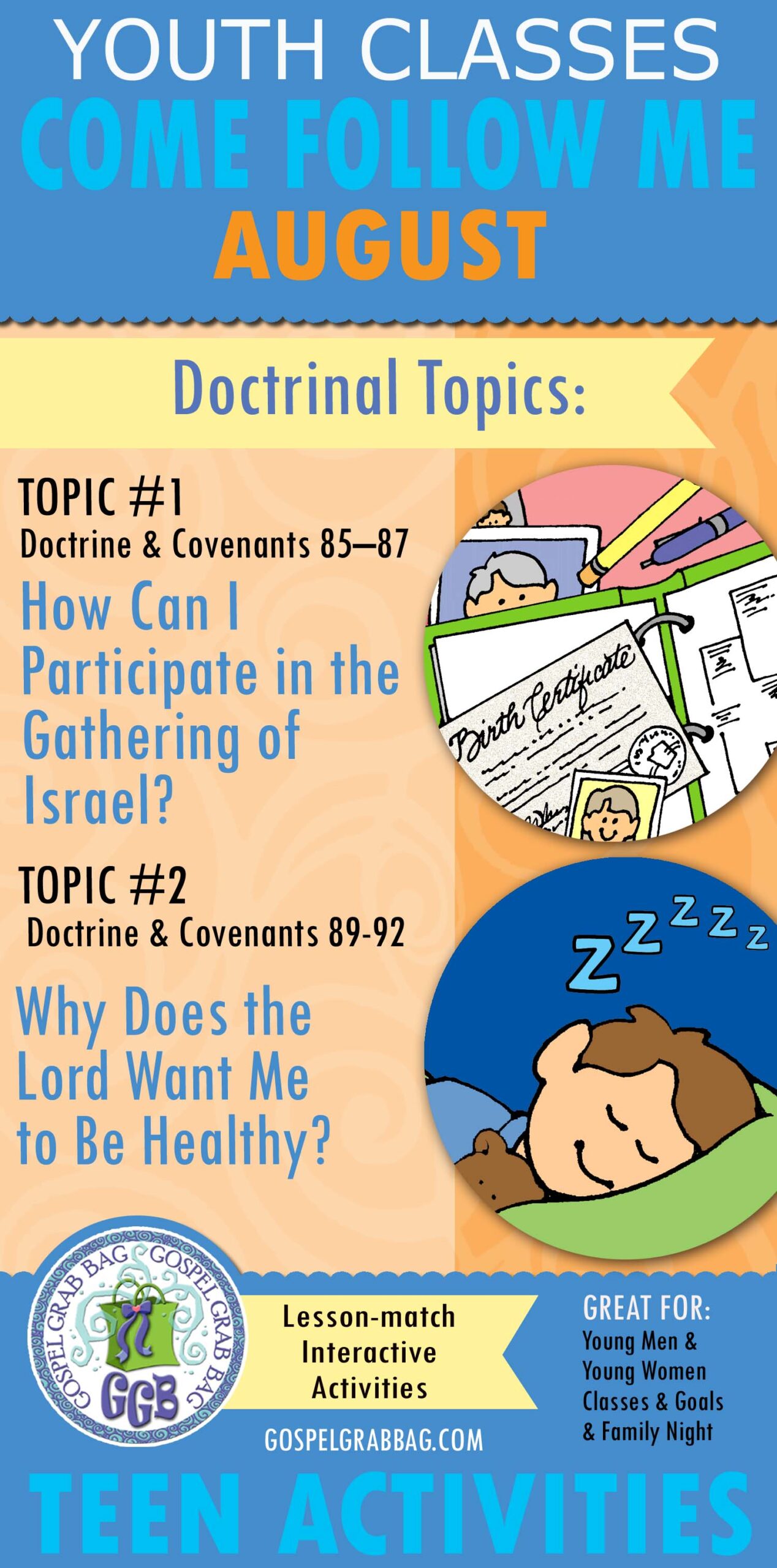 AUGUST Youth Doctrinal Classes ACTIVITIES
