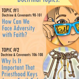 YOUTH CLASSES September - Priesthood & Adversity (topics)
