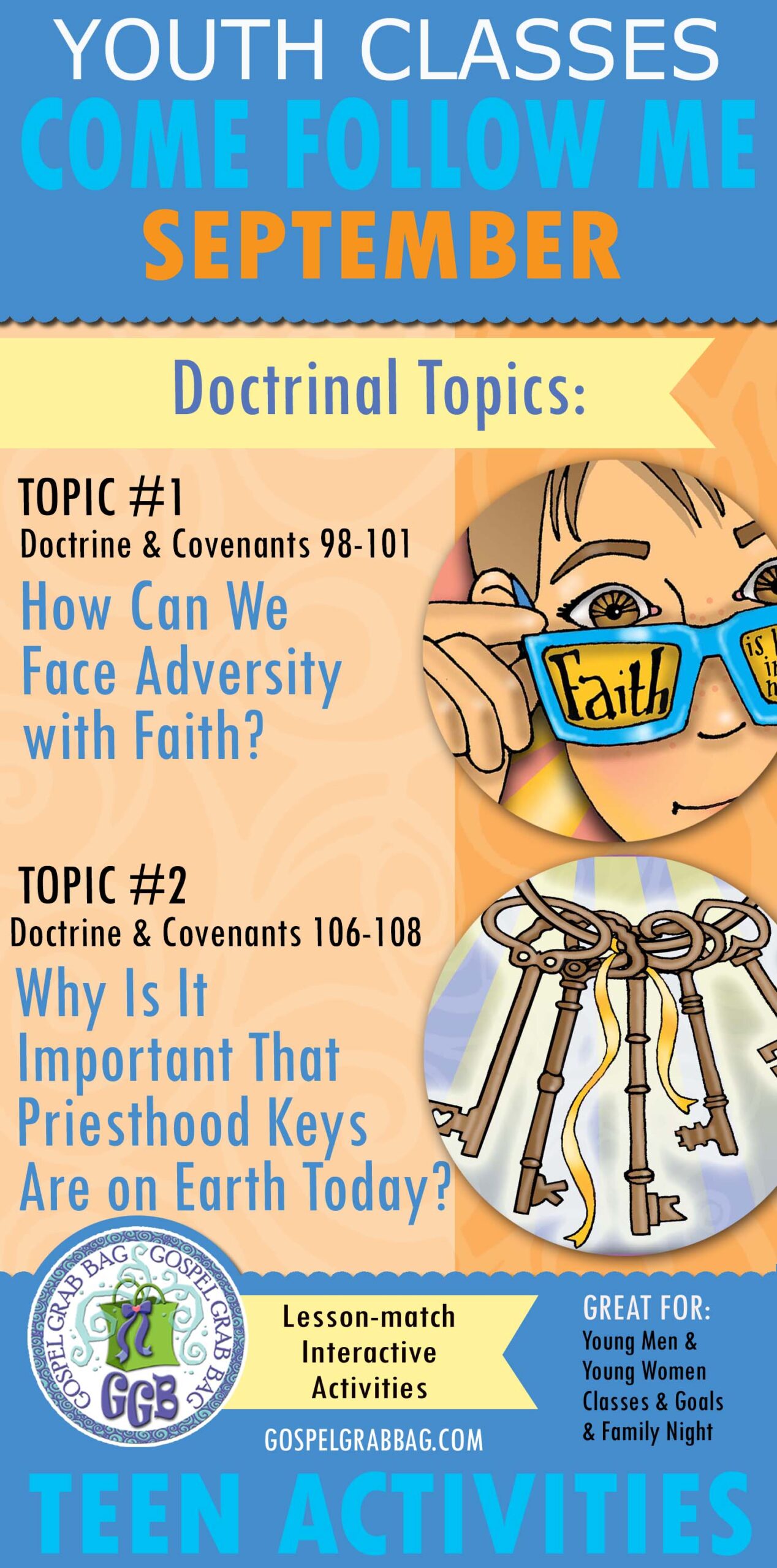 YOUTH CLASSES September - Priesthood & Adversity (topics)