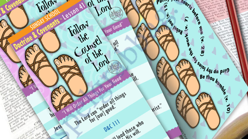 SCRIPTURE SCHOLARS bookmark and pop-up for Come Follow Me D&C LESSON 41 I Will Order All Things for Your Good – D&C 111-114