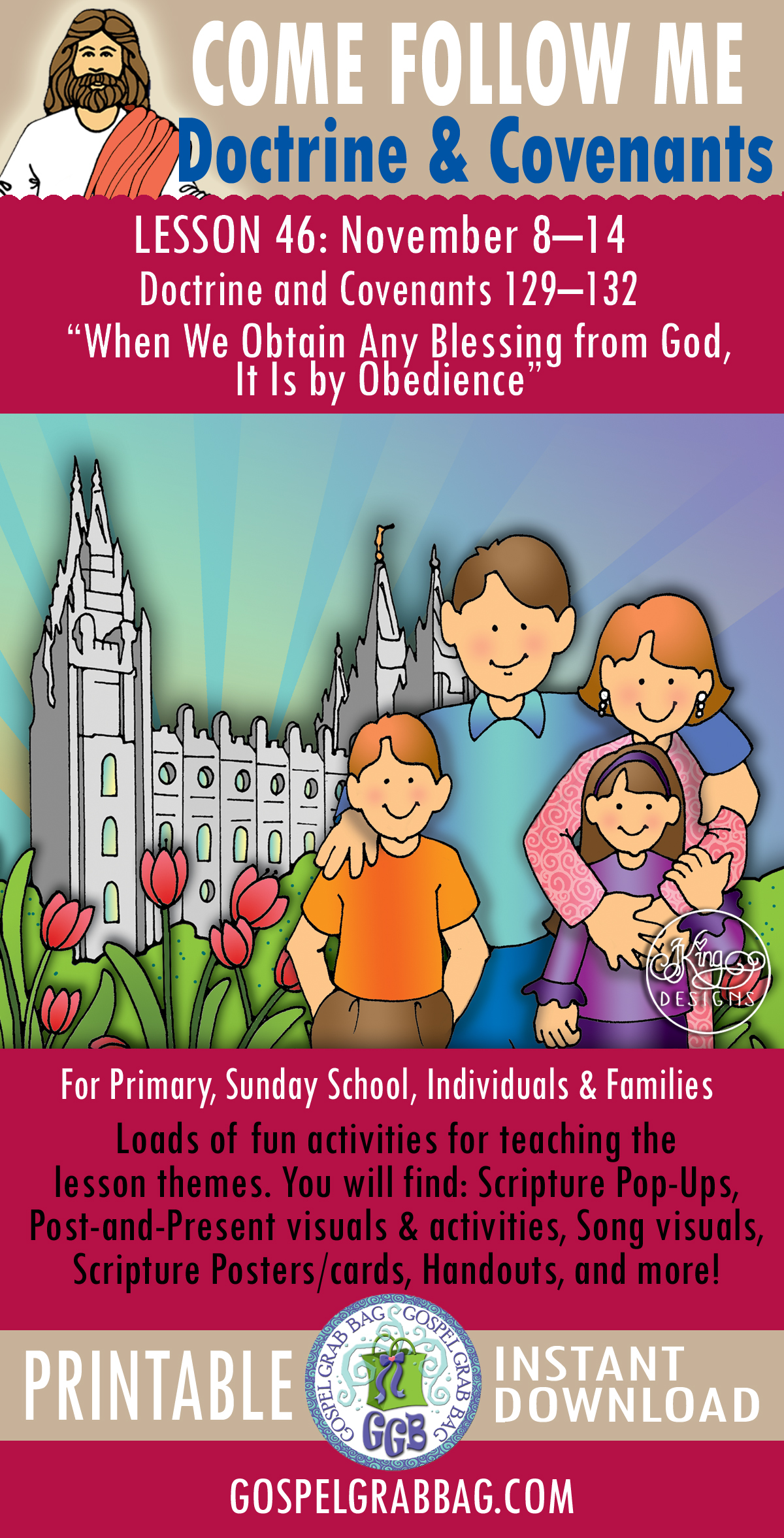 COME FOLLOW ME Lesson 46, November Doctrine & Covenants 129-132
