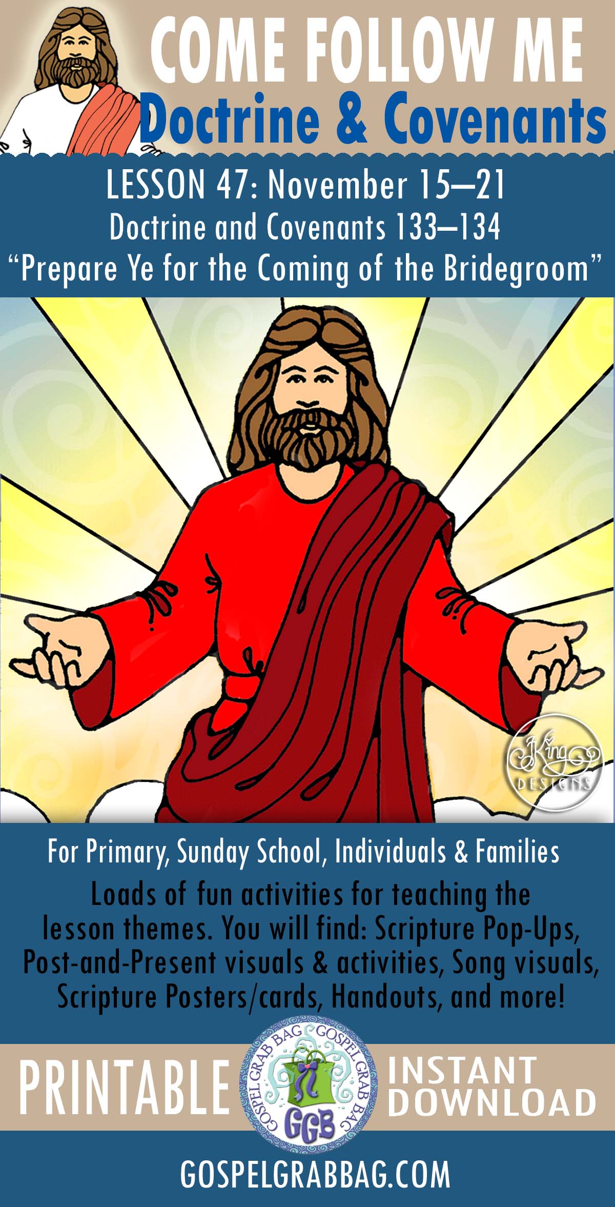 COME FOLLOW ME Lesson 47, November Doctrine & Covenants 133-134