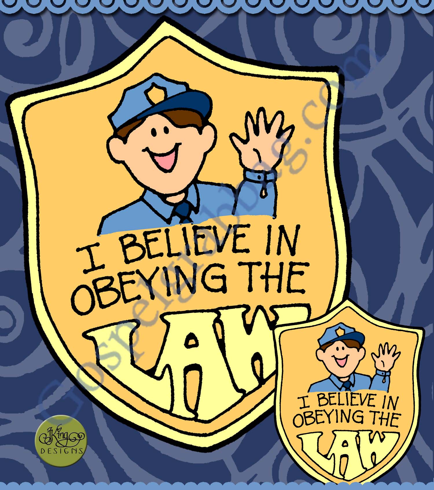 BADGE I Believe in Obeying the Law