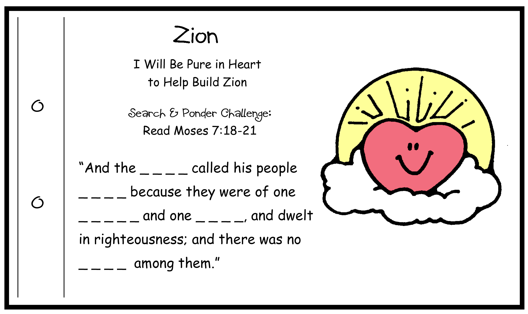 ZION Scripture Moses 7:18-21 to memorize vs. 18