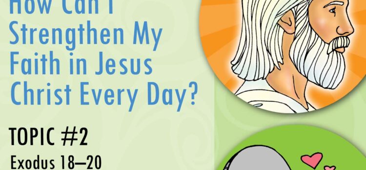 Activities for APRIL Old Testament Youth Doctrinal Classes