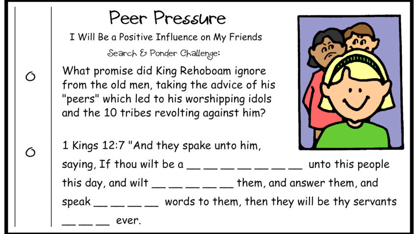 King Rehoboam - ignored good advice - peer pressure