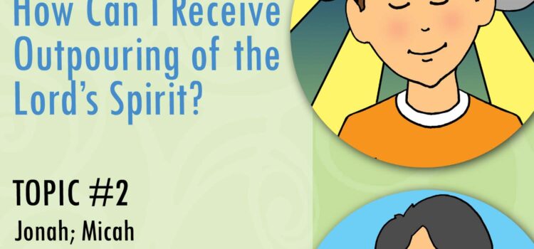 Lesson Activities For YOUTH Doctrinal Class - November - Receive His Spirit; Share the Gospel