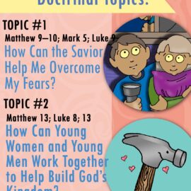 March 12, 2023 "How Can the Savior Help Me Overcome My Fears?" Youth Doctrinal Class ACTIVITIES