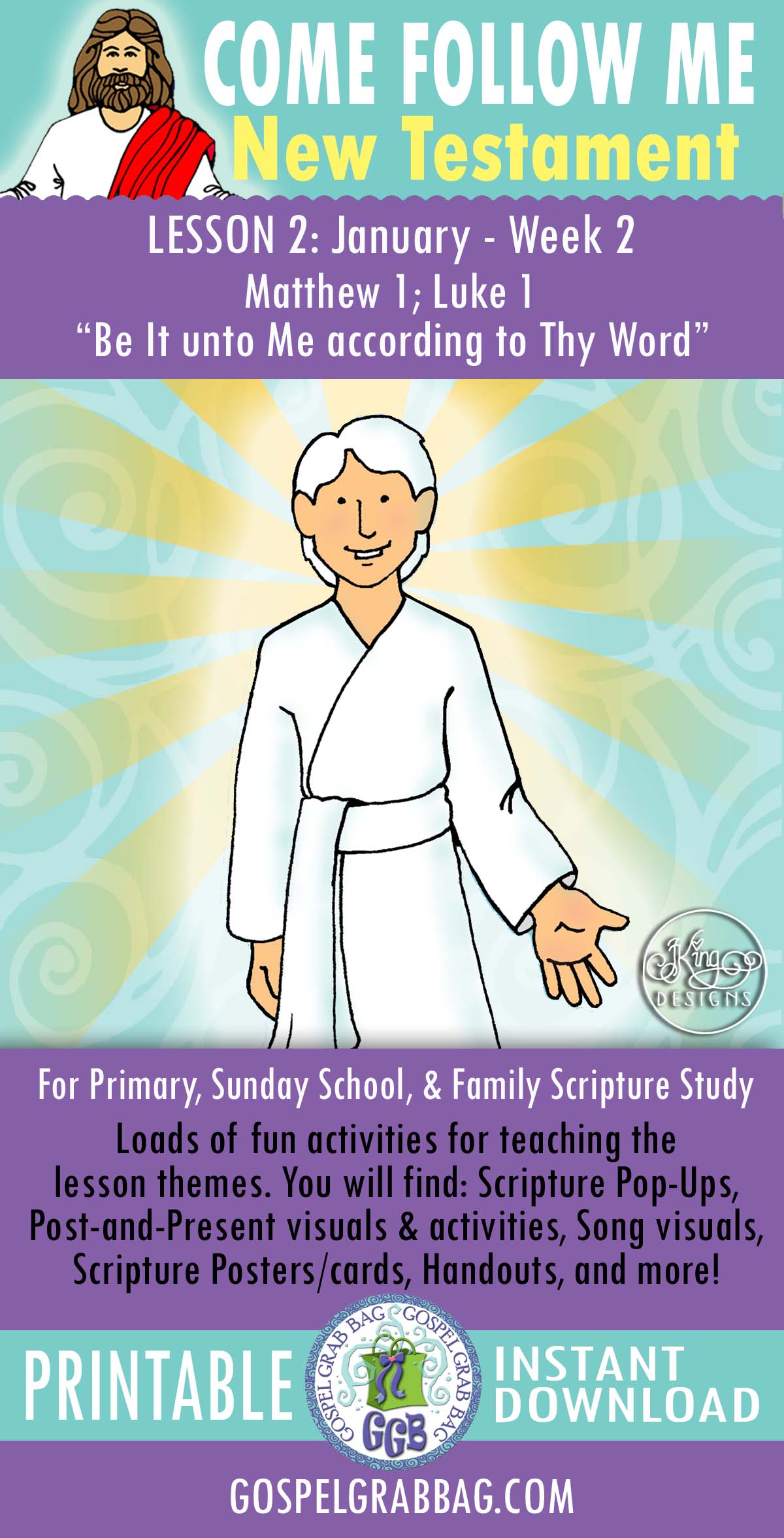COME FOLLOW ME Activities "Be It unto Me according to Thy Word"