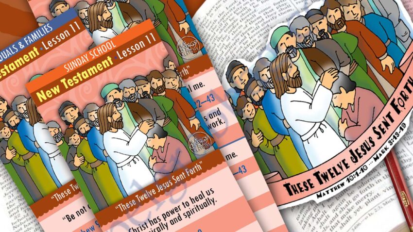 Scripture Scholars For Come Follow Me Activities "These Twelve Jesus Sent Forth"
