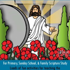 "O Grave, Where Is Thy Victory" Come Follow Me LESSON ACTIVITIES