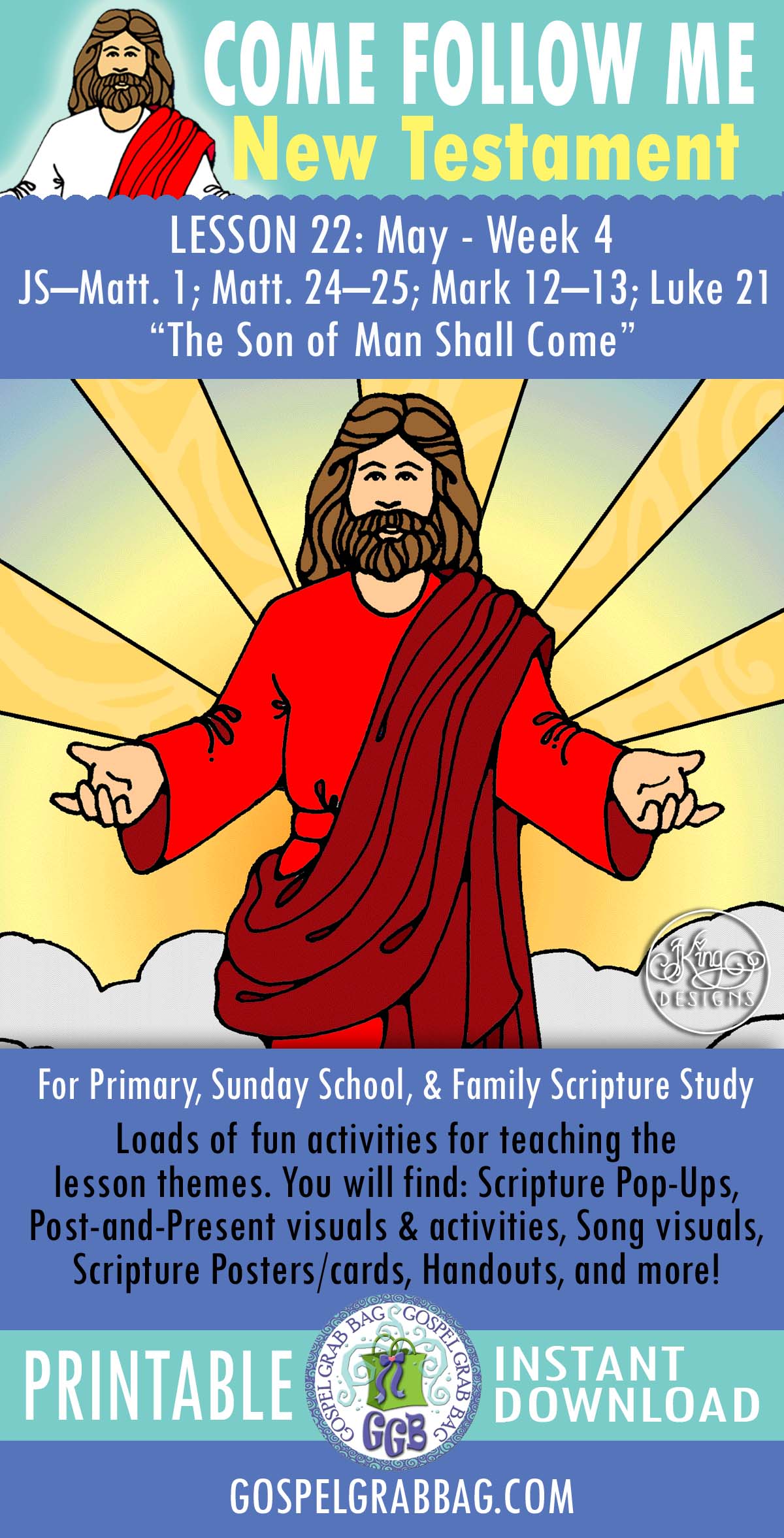 “The Son of Man Shall Come” COME FOLLOW ME Lesson Activities and Scripture Scholars