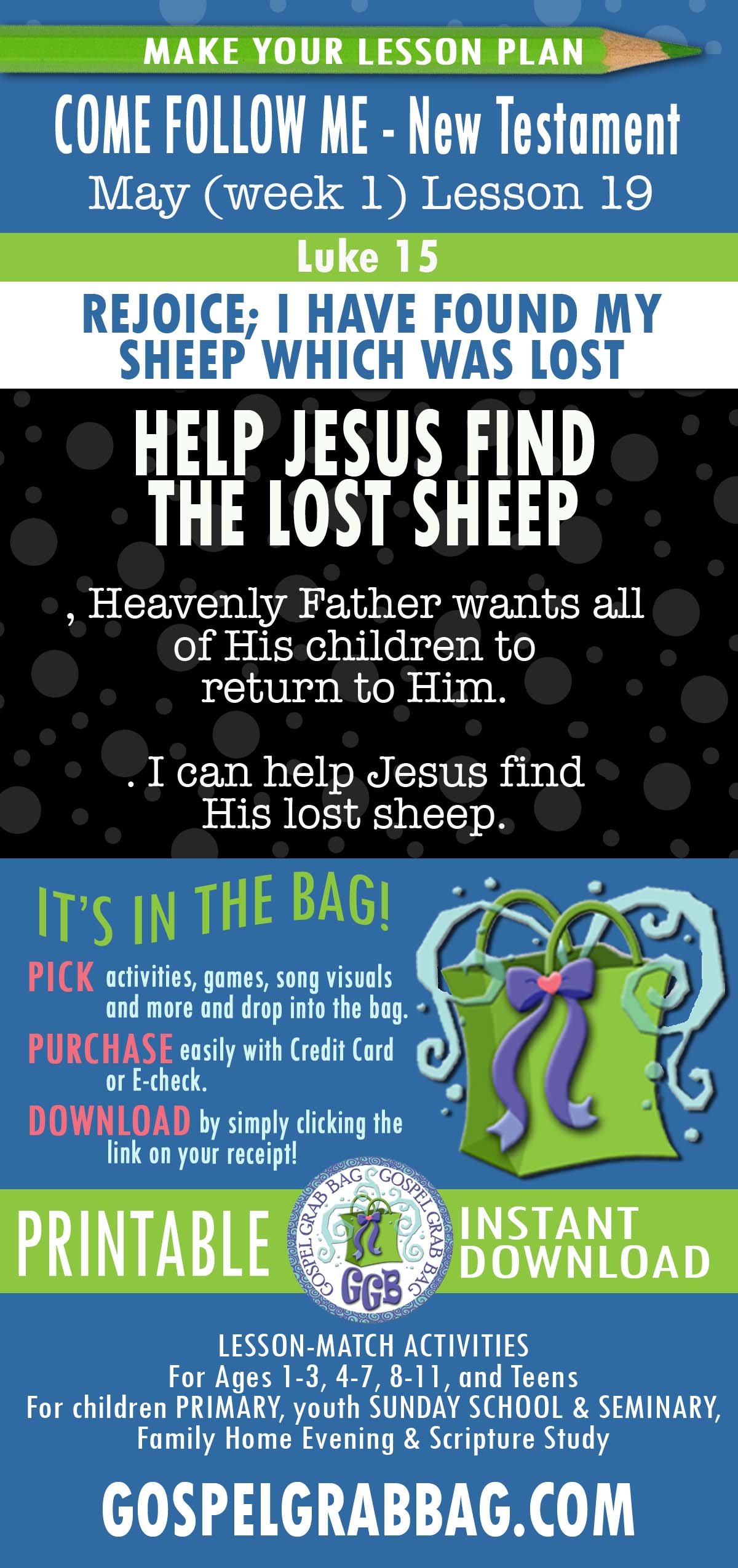 ACTIVITIES FOR “Rejoice with Me; for I have Found My Sheep Which Was Lost?”