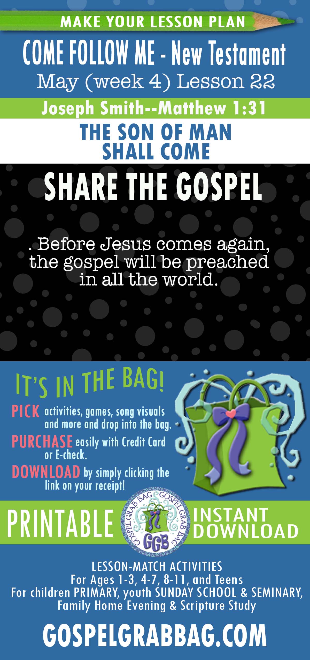 ACTIVITIES FOR "Before Jesus comes again, the gospel will be preached in all the world."