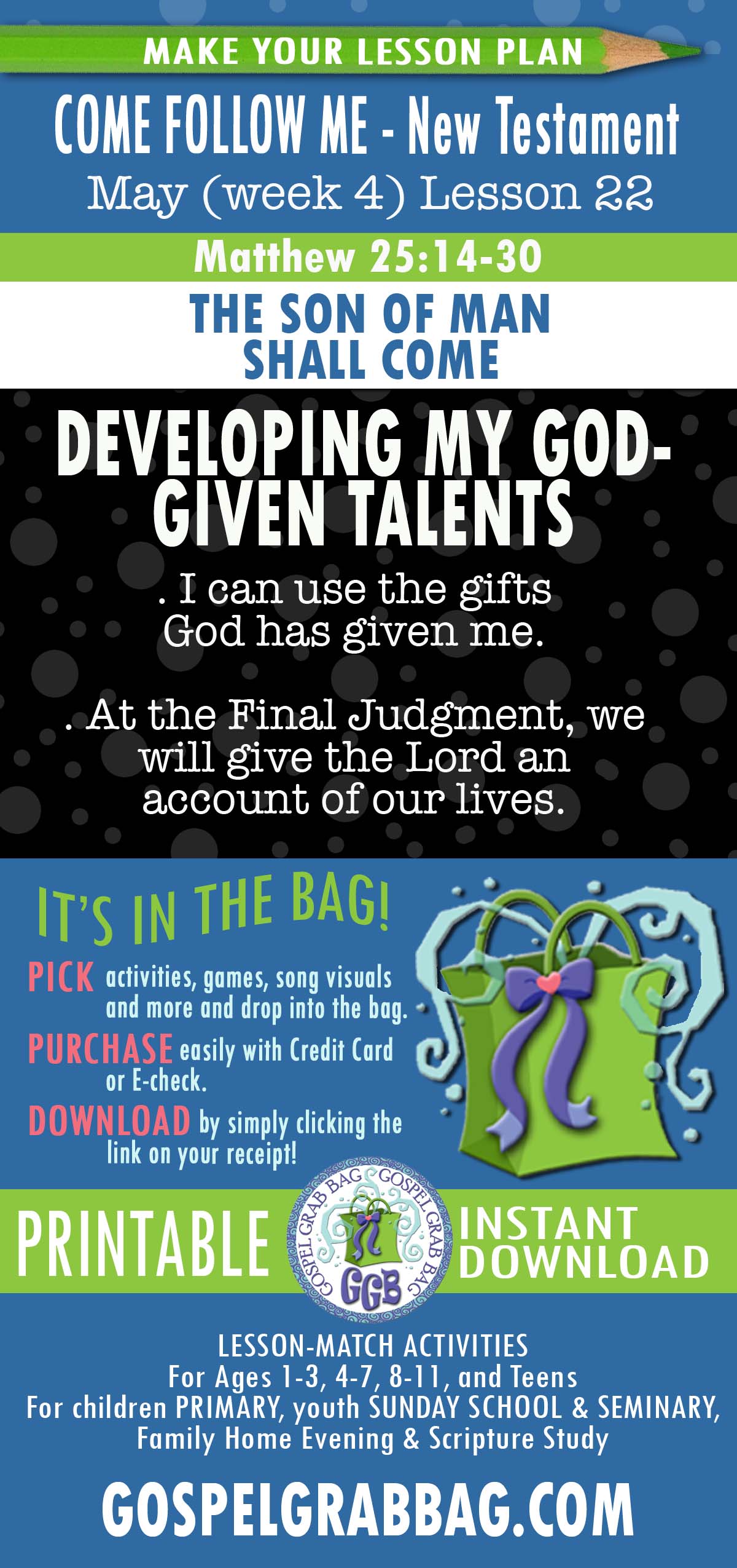 ACTIVITIES FOR "I can use the gifts (talents) God has given me."
