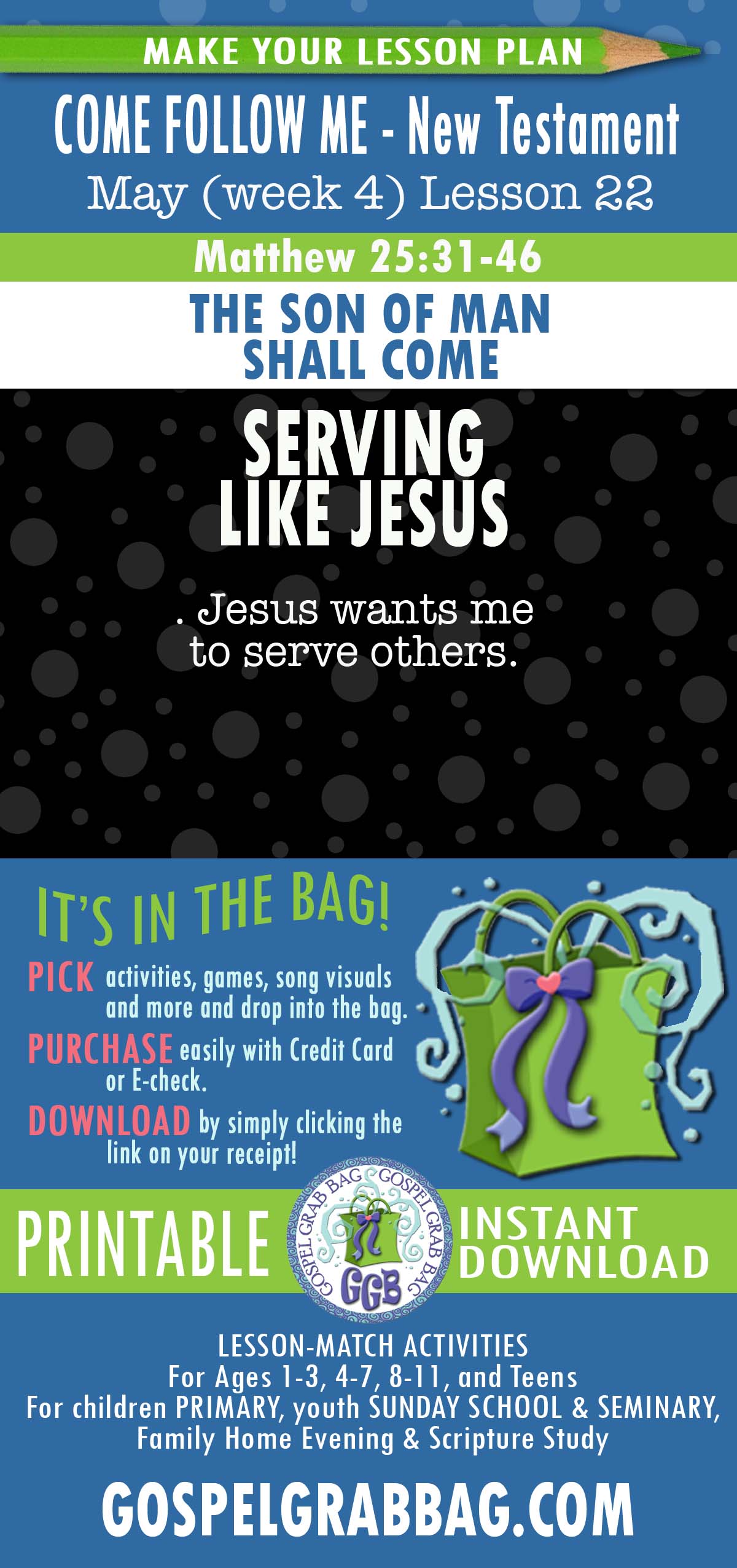 ACTIVITIES FOR "Jesus wants me to serve others."