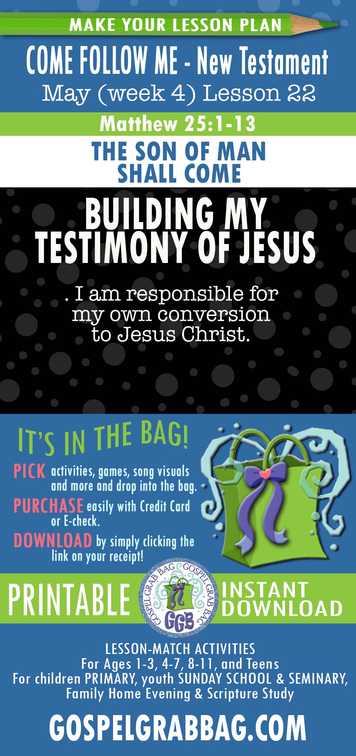 ACTIVITIES FOR "I am responsible for my own conversion to Jesus Christ."