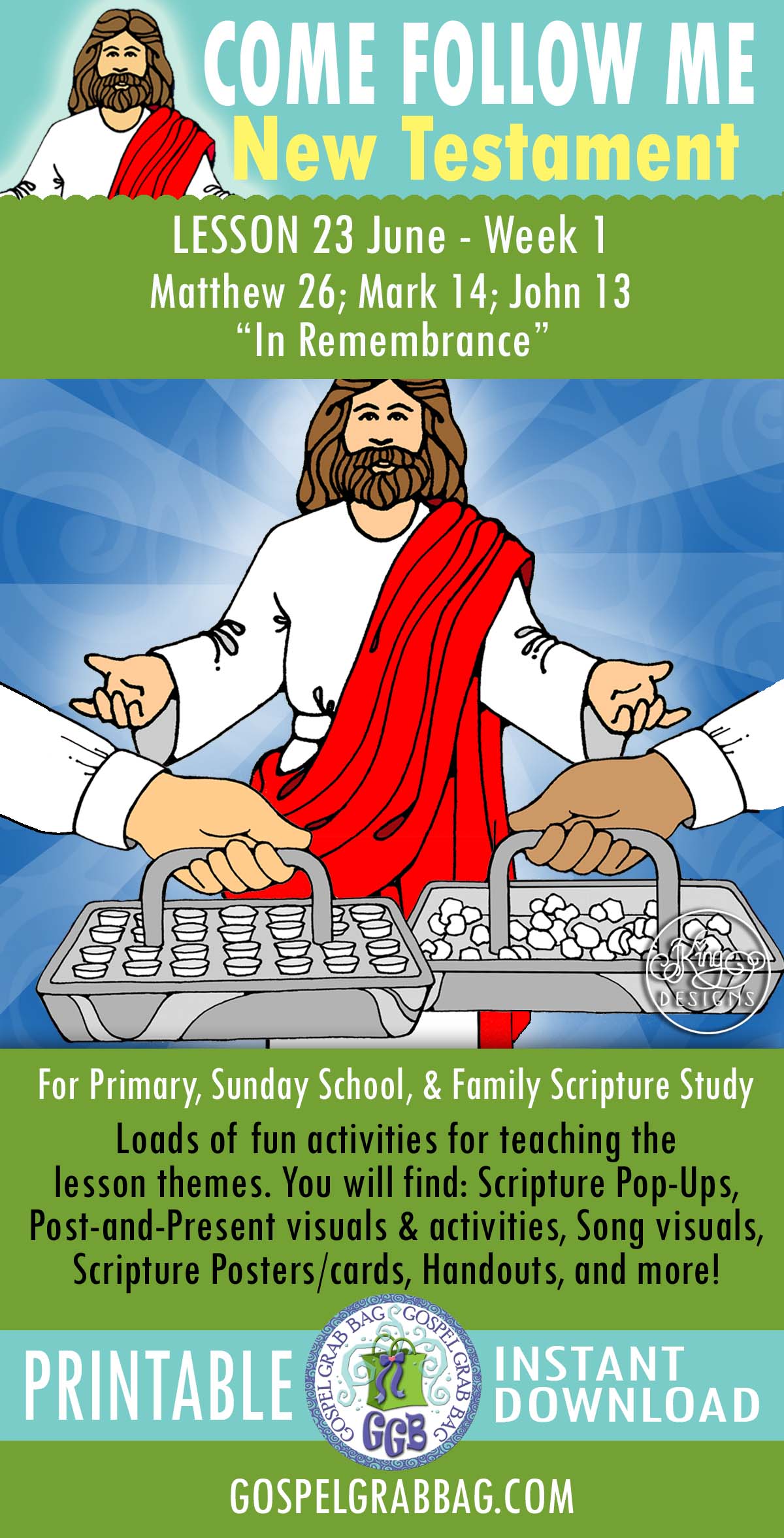 Come Follow Me - June - New Testament Activities "In Remembrance" THEME