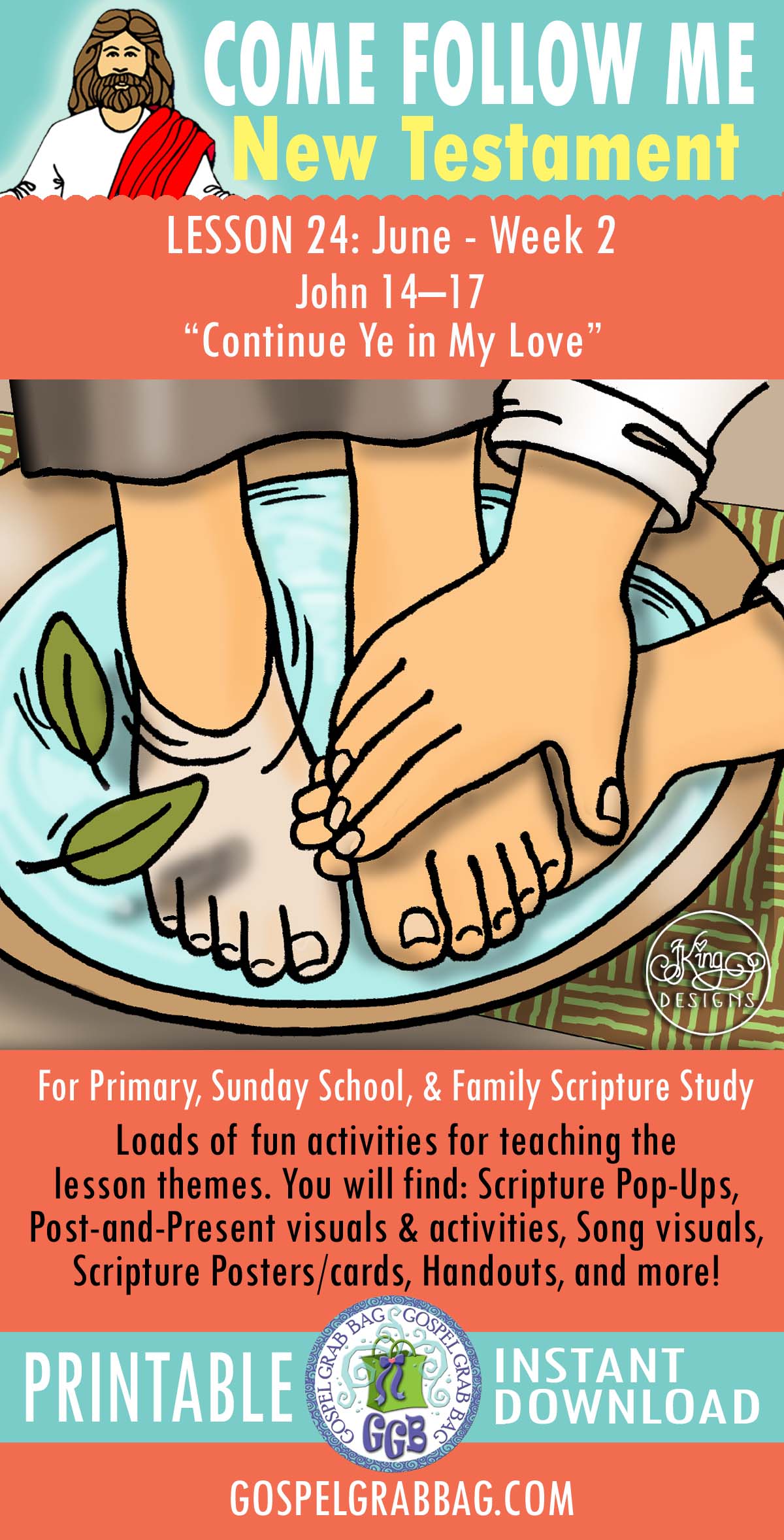 Come Follow Me - June - New Testament Activities "Continue Ye in My Love" THEME for Primary and Sunday School