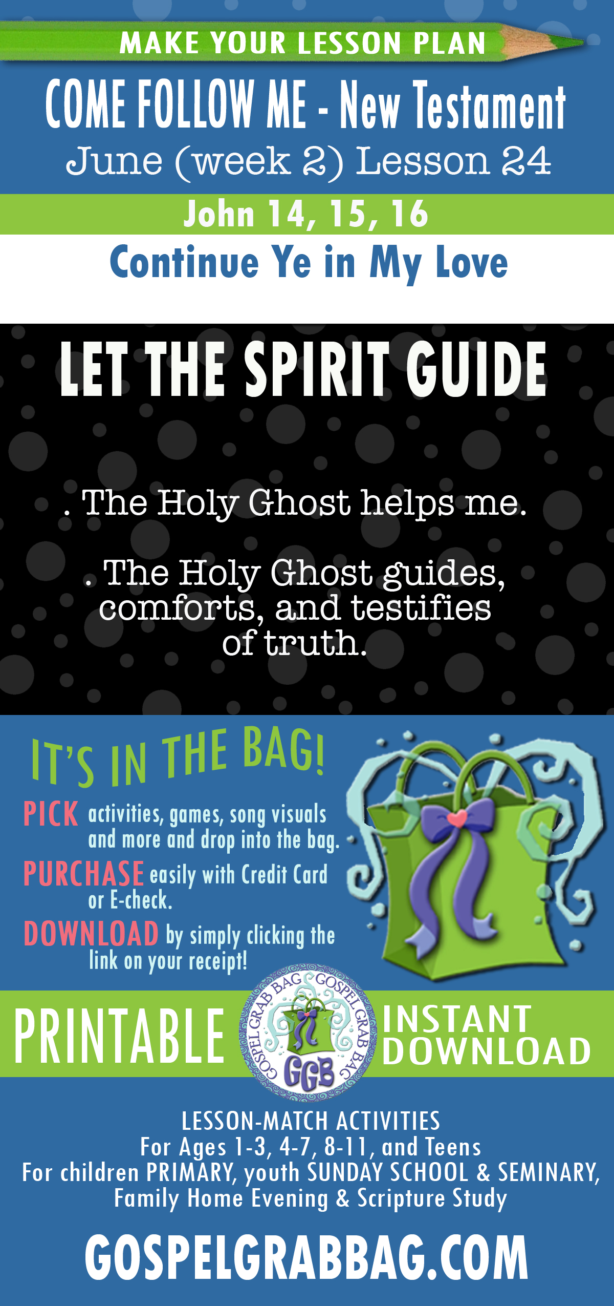 "Continue Ye in My Love" NEW TESTAMENT Come Follow Me Lesson Activities - June