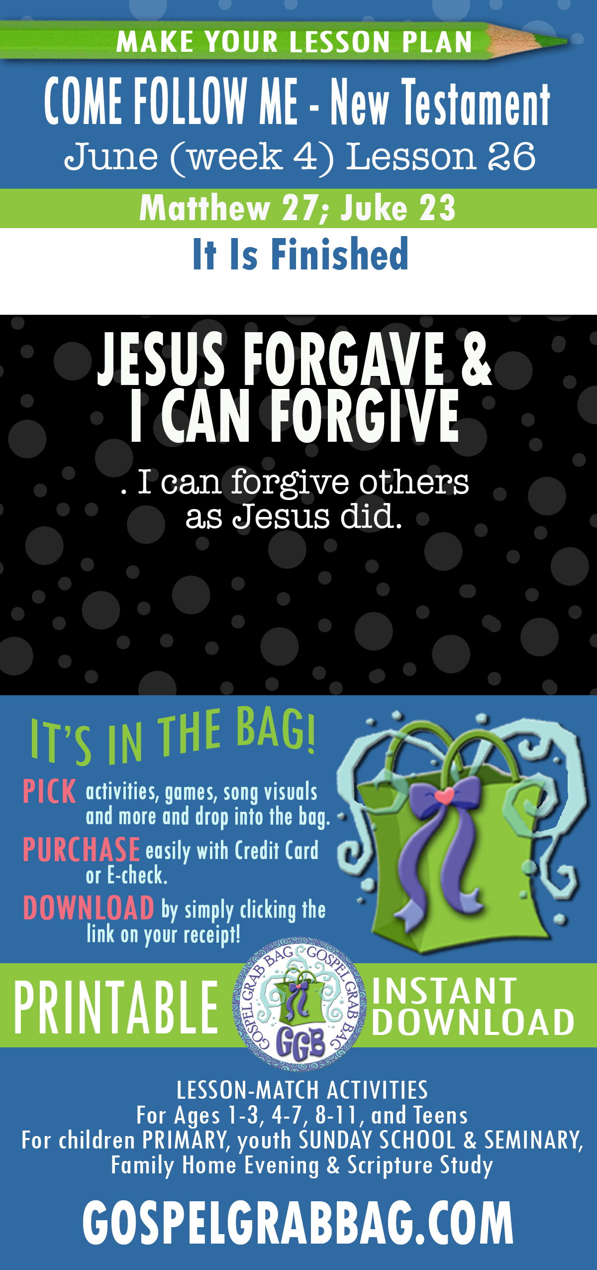 "It Is Finished" NEW TESTAMENT Come Follow Me Lesson Activities - June