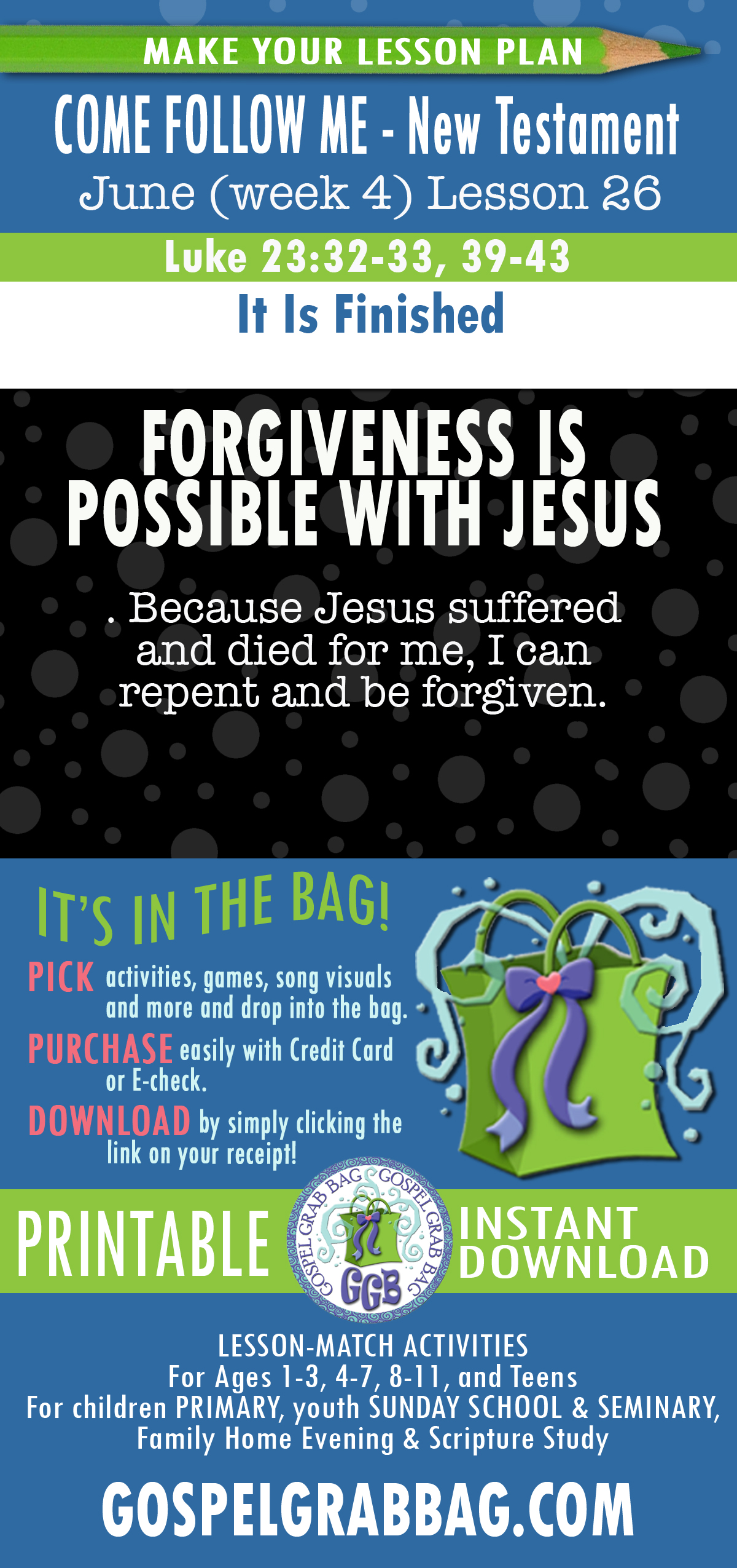 "It Is Finished" NEW TESTAMENT Come Follow Me Lesson Activities - June
