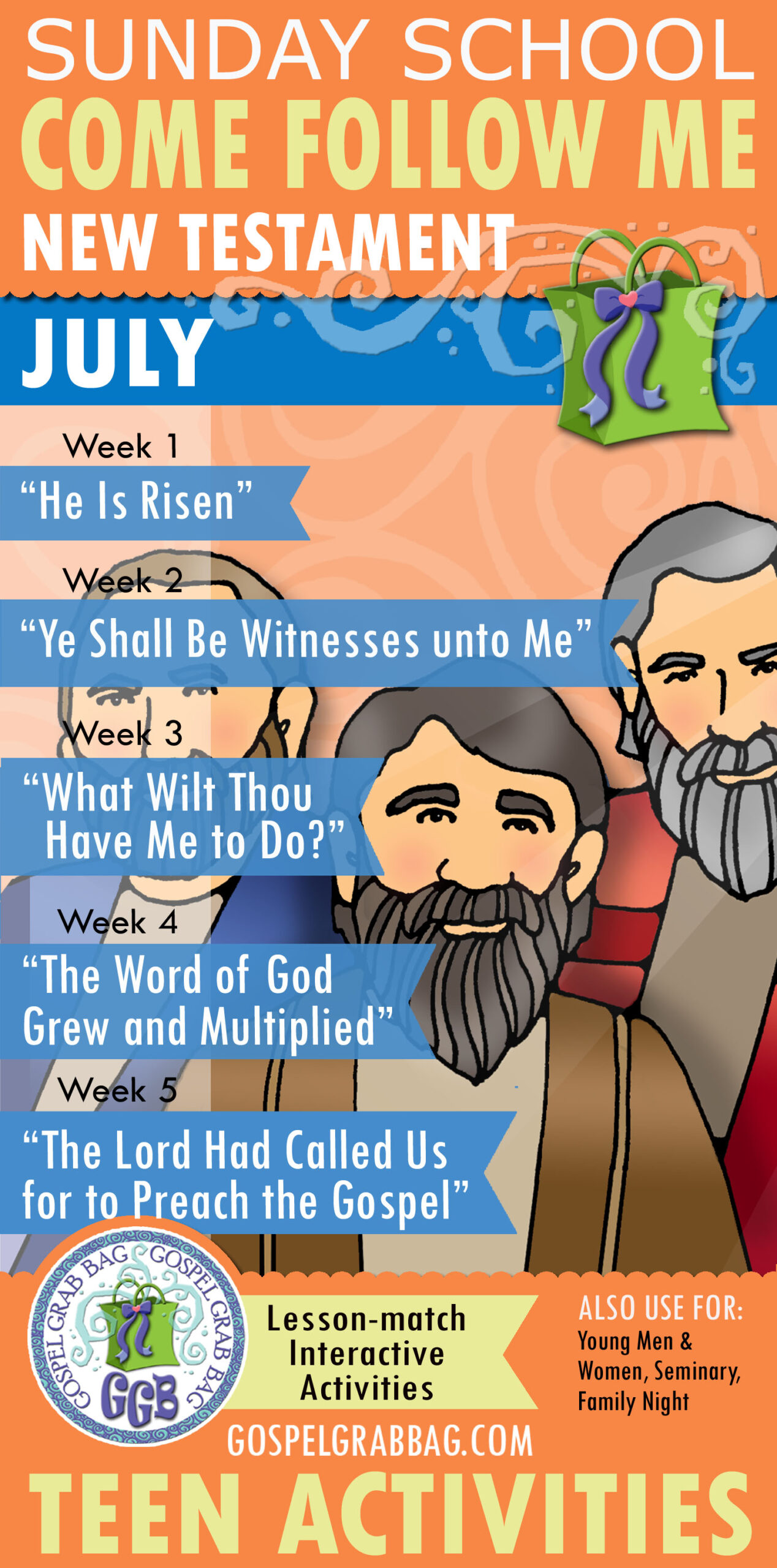 Activities for Sunday School youth Come, Follow Me lessons - JULY - New Testament