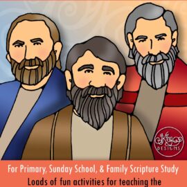 "Ye Shall Be Witnesses unto Me" Activities for Primary Come Follow Me - New Testament JULY week 2
