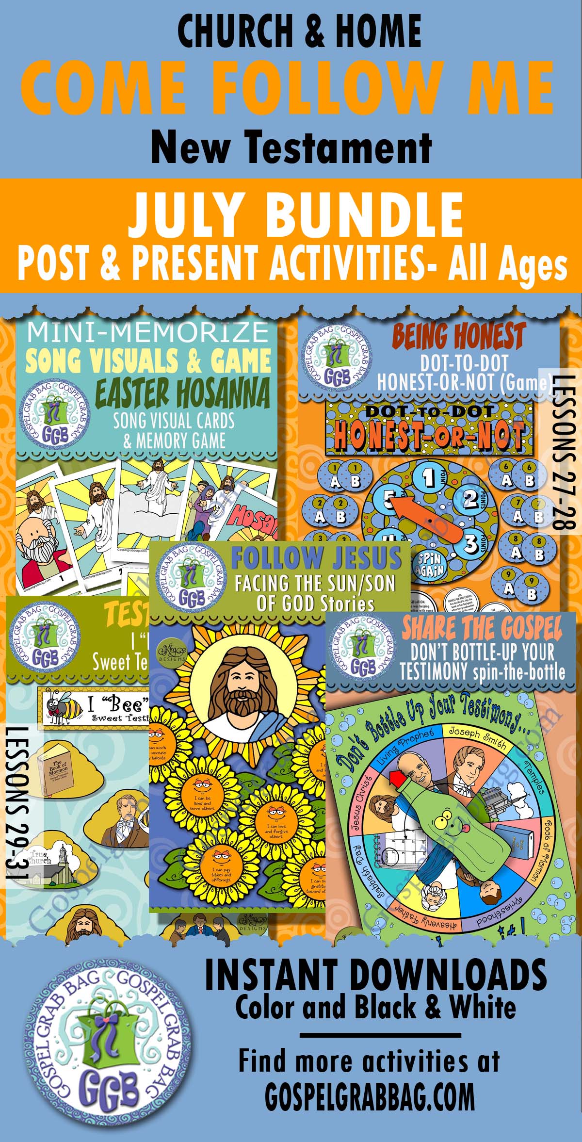 ALL AGES Post-and-Present Activities for July New Testament COME FOLLOW ME weeks 1-5 