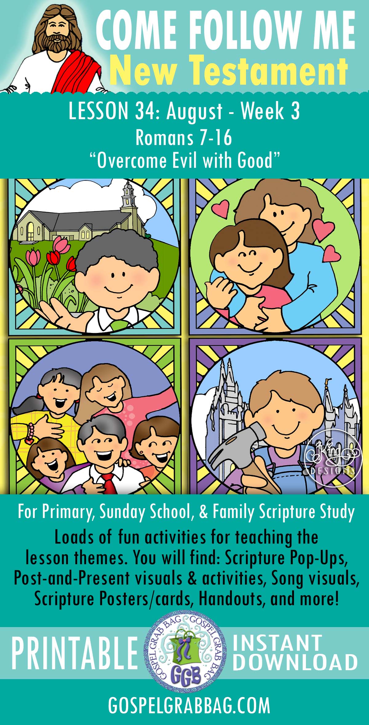 COME FOLLOW ME "Overcome Evil with Good" LESSON ACTIVITIES